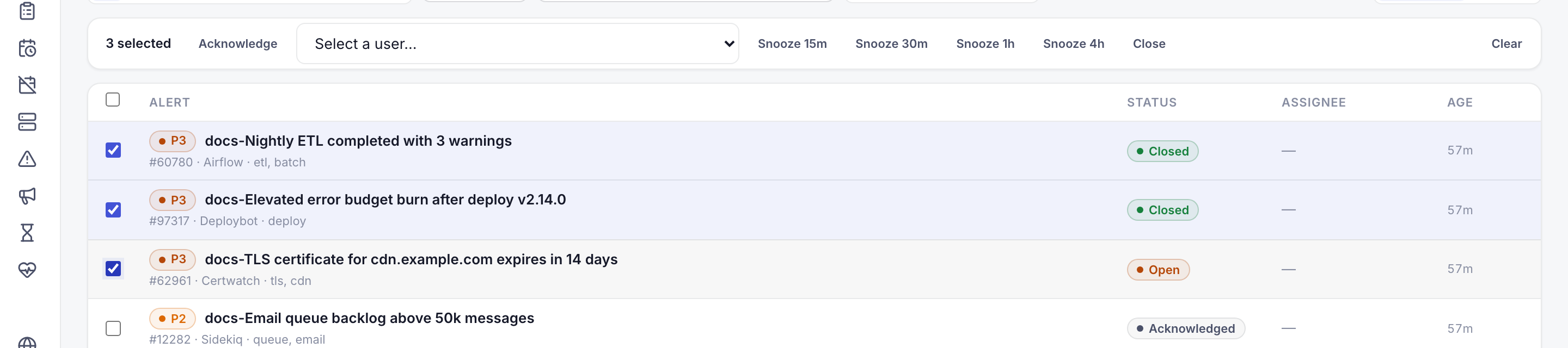Bulk action bar with selected count, acknowledge and close buttons, snooze duration presets and an assign user picker
