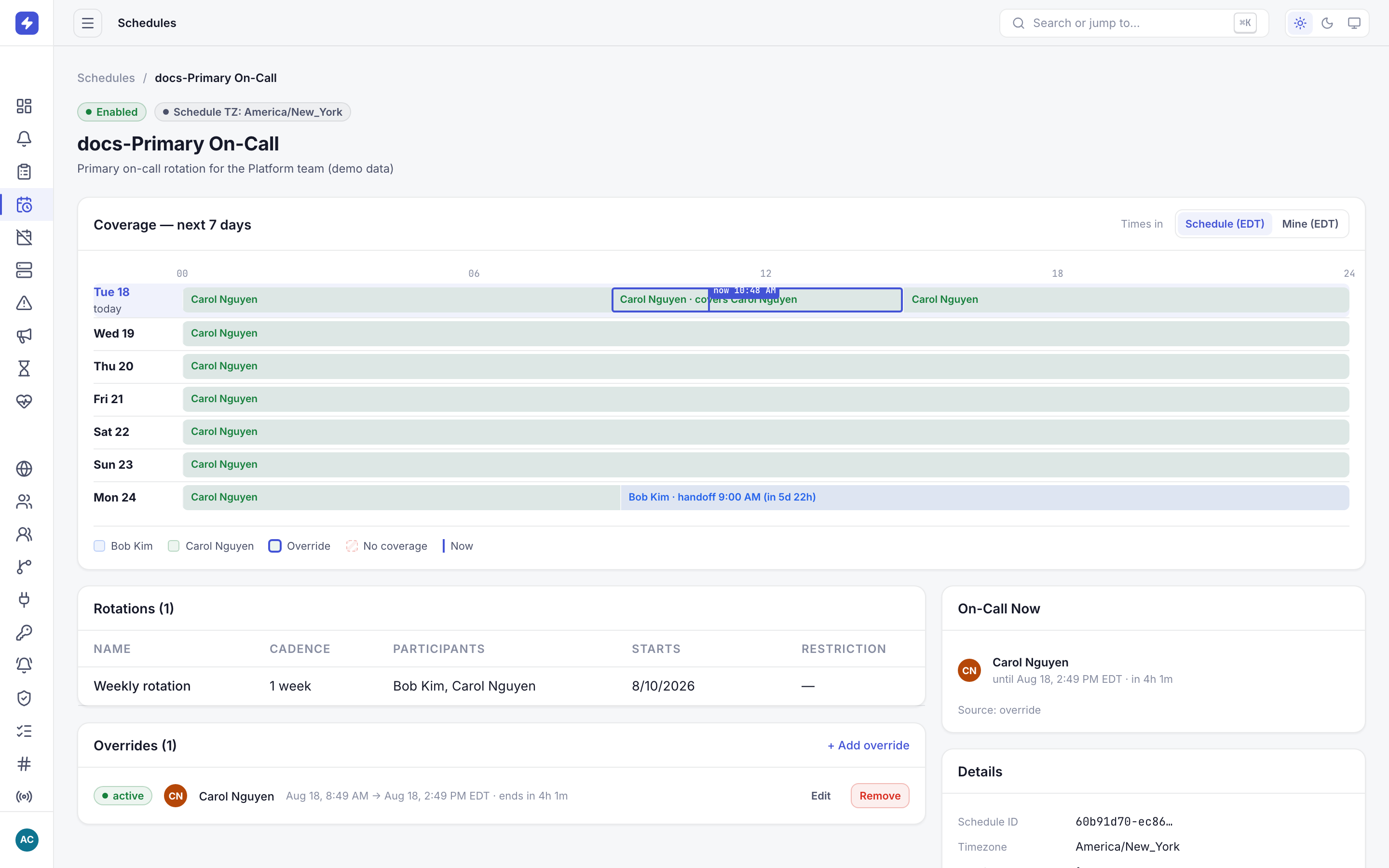 Schedule detail page with On-Call Now section showing an active override and the rotations table